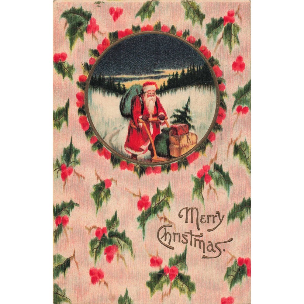 Christmas Postcard Santa Claus Sled Gifts Holly Berries Embossed Antique c1910 - Picture 1 of 2